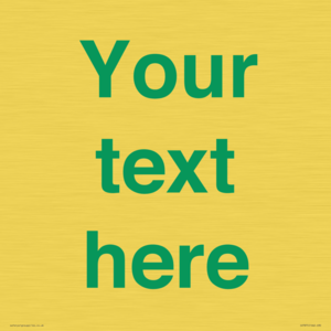 Custom blank information sign. Green text, plain background